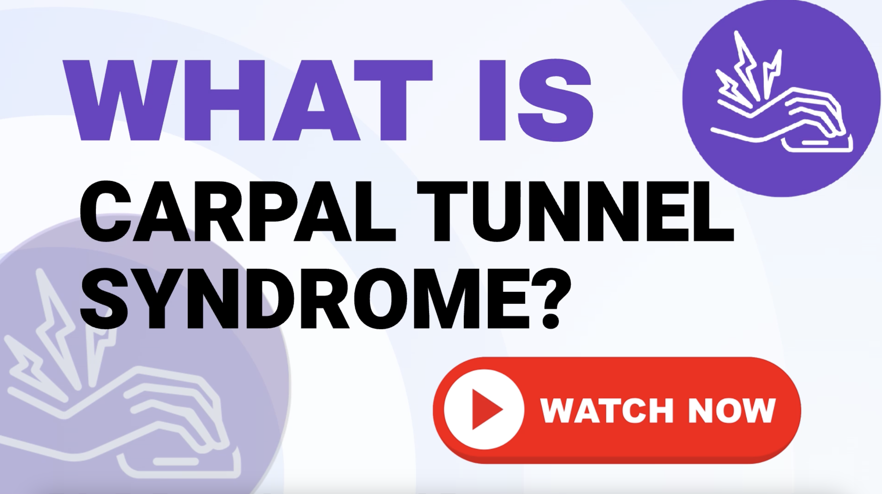 Carpal Tunnel Syndrome